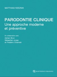 Parodontie clinique – Une approche moderne et préventive